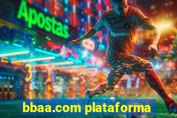 bbaa.com plataforma